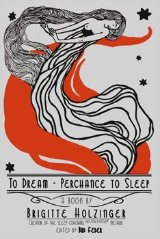 Paperback To Dream - Perchance to Sleep Book
