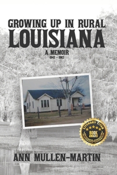 Growing Up in Rural Louisiana: A Memoir