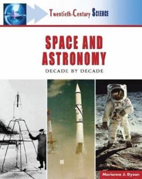 Hardcover Space and Astronomy: Decade by Decade Book