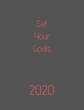 2020 Set Your Goals: Organize your work, achieve your goals in 2020, 2020 planner, 2020 calendar, office gift