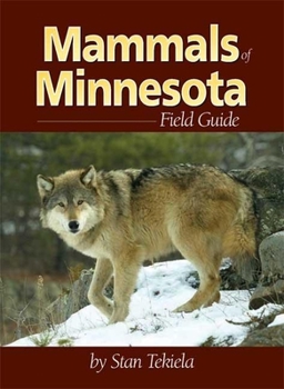 Paperback Mammals of Minnesota Field Guide Book