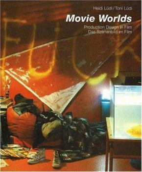 Hardcover Movie Worlds: Production Design in Film Book
