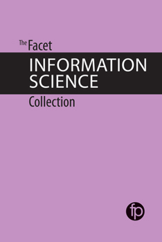 Misc. The Facet Information Science Collection Book