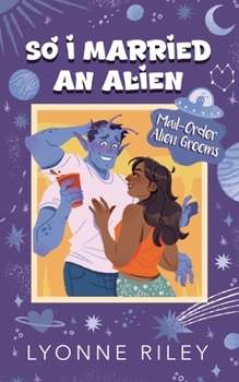 Paperback So I Married an Alien Book