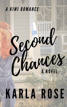 Paperback Second Chances: A Kiwi Romance Book