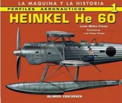 Paperback Heinkel He 60 [Spanish] Book