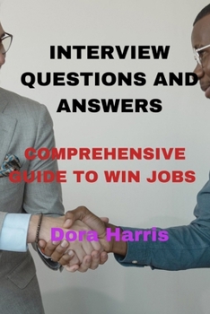 Paperback Interview Questions and Answers: Comprehensive Guide to Win Jobs Book