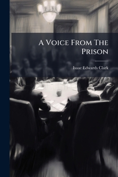 Paperback A Voice From The Prison Book