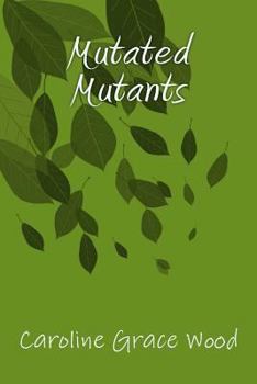 Paperback Mutated Mutants Book