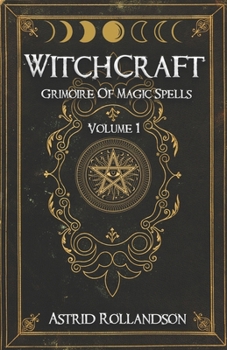 Paperback Witchcraft: Brujería, Grimorio de Hechizos Mágicos (Spanish Edition) [Spanish] Book