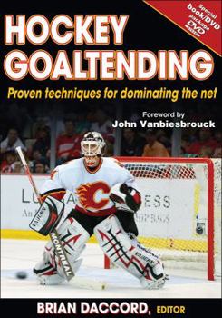 Paperback Hockey Goaltending [With DVD] Book