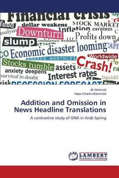 Paperback Addition and Omission in News Headline Translations Book