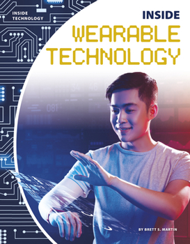 Inside Wearable Technology - Book  of the Inside Technology