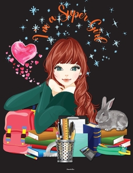 I'm a Super Girl: Beautiful I'm a Super Girl A Coloring Book for Girls Activities for Creative and Courageous Girls