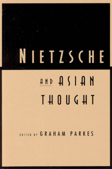 Hardcover Nietzsche and Asian Thought Book