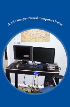 Paperback Austin Roupe - Neural Computer Genius Book