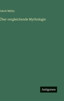 Hardcover Über vergleichende Mythologie [German] Book