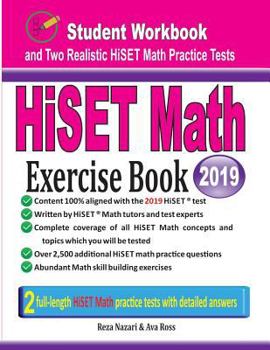 Paperback HiSET Math Exercise Book: Student Workbook and Two Realistic HiSET Math Tests Book