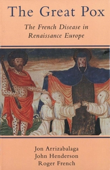Paperback The Great Pox: The French Disease in Renaissance Europe Book
