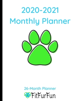Paperback 2020-2021 Monthly Planner: 26-Month Planner by FitFurFun (8.5"x11") One Month on Each Page Book