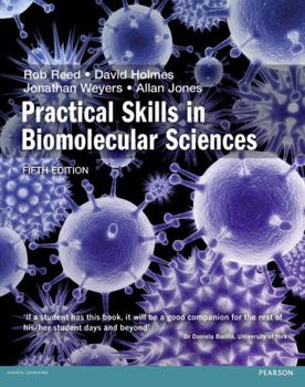 Paperback Practical Skills in Biomolecular Science Book
