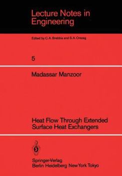 Paperback Heat Flow Through Extended Surface Heat Exchangers Book