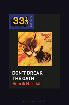 Paperback Mercyful Fate's Don't Break the Oath Book