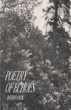 Paperback Poetry of Echoes Book