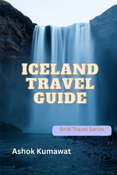 Iceland Travel Guide