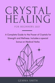 Paperback Crystal Healing for Beginners 2021 Book