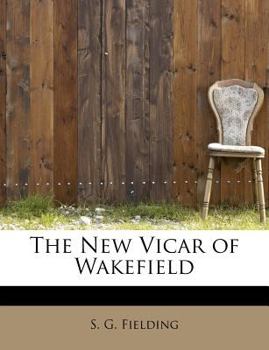 Paperback The New Vicar of Wakefield Book