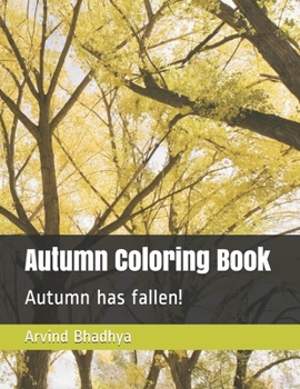 Paperback Autumn Coloring Book: Autumn has fallen! Book