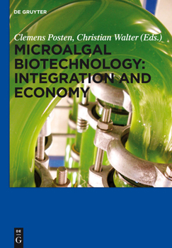 Hardcover Microalgal Biotechnology: Integration and Economy Book