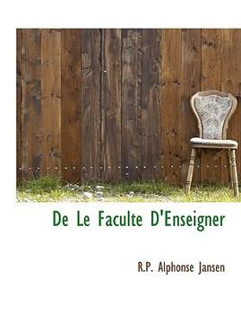 Paperback de Le Faculte D'Enseigner [Large Print] Book