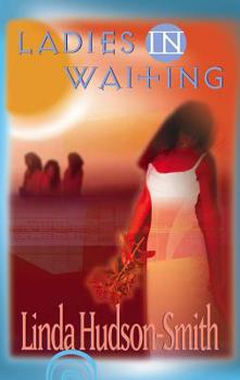 Mass Market Paperback Ladies in Waiting Book