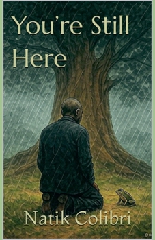 Paperback You're Still Here Book