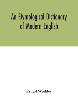 Paperback An etymological dictionary of modern English Book
