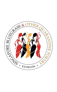 Paperback Singapore Bluegrass & Other Quarantine Poetry Book