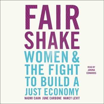 Audio CD Fair Shake: Women and the Fight to Build a Just Economy Book