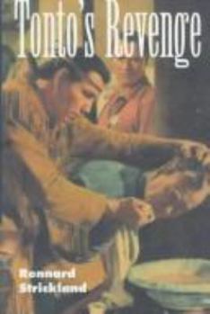 Hardcover Tonto's Revenge: Reflections on American Indian Culture and Policy Book