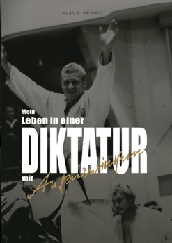 Paperback Mein Leben in einer Diktatur mit Augenzwinkern [German] Book