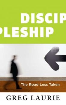 Paperback Discipleship: The Road Less Taken Book