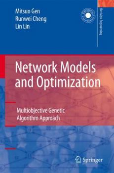 Hardcover Network Models and Optimization: Multiobjective Genetic Algorithm Approach Book