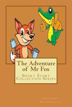 Paperback The Adventure of Mr Fox Book