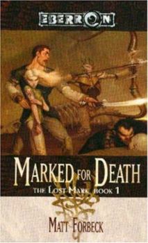 Mass Market Paperback Marked for Death: The Lost Mark, Book 1 Book