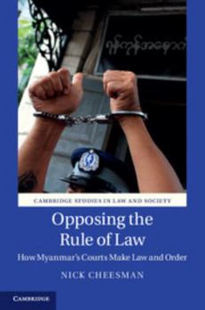 Hardcover Opposing the Rule of Law Book