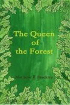 Paperback The Queen of the Forest Book