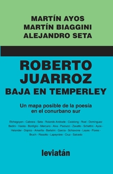 Paperback Roberto Juarroz baja en Temperley [Spanish] Book