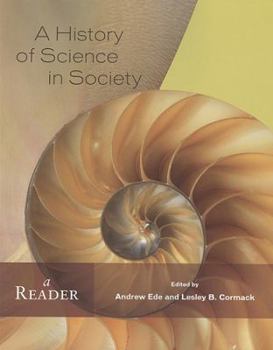 Paperback A History of Science in Society: A Reader Book