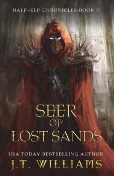 Seer of Lost Sands - Book #2 of the Rogue Elf